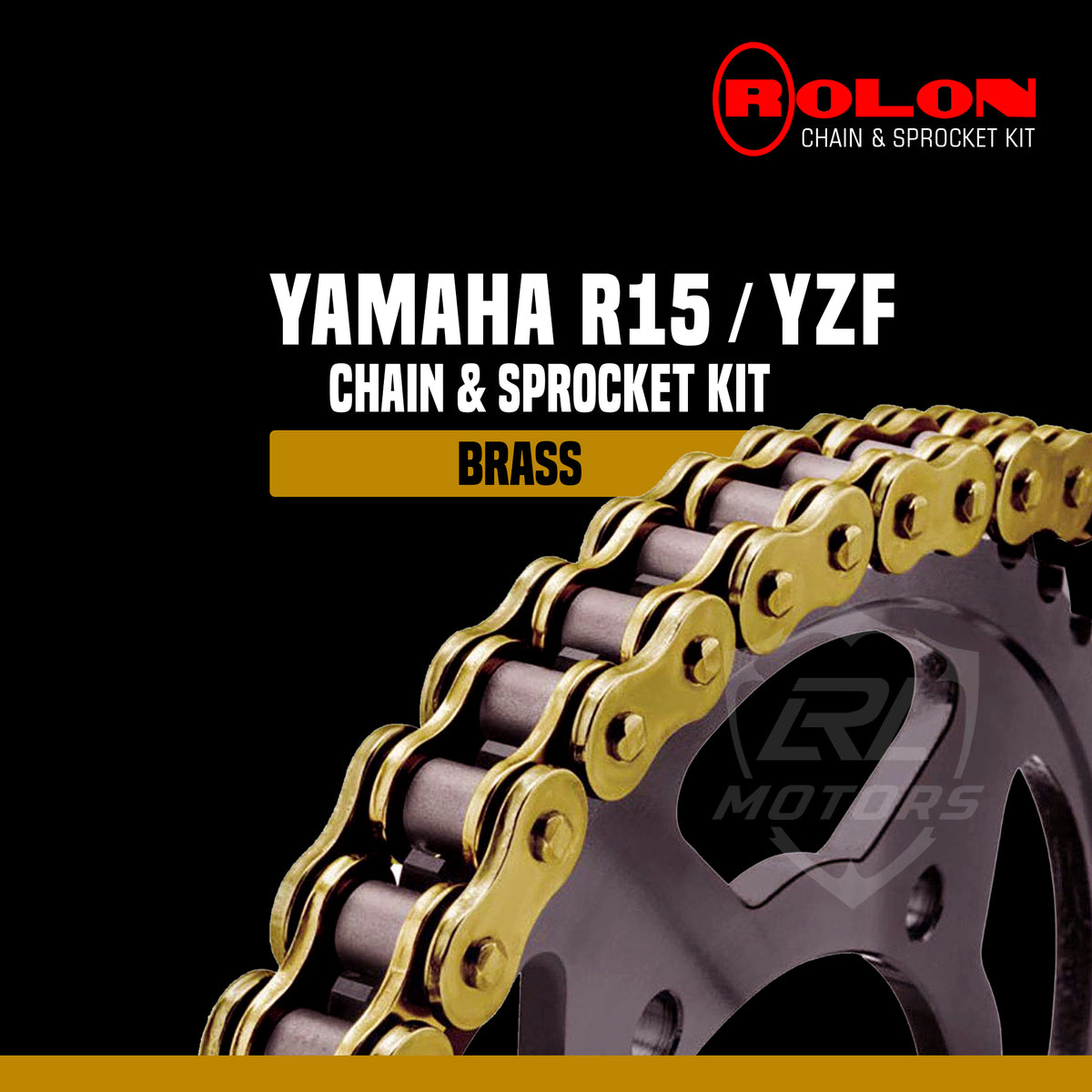 Yamaha R15/YZF  Rolon Brass Chain & Sprocket Kit