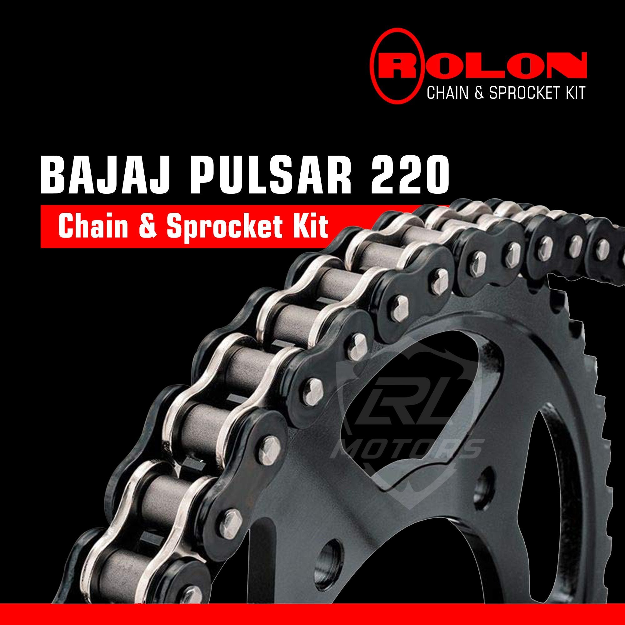 Bajaj Pulsar 220 Rolon Chain & Sprocket Kit - LRL Motors